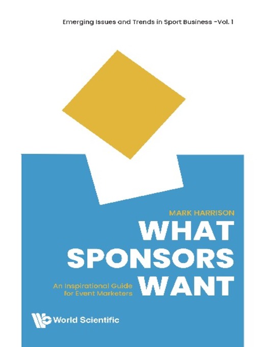 Title details for What Sponsors Want by Mark Harrison - Available